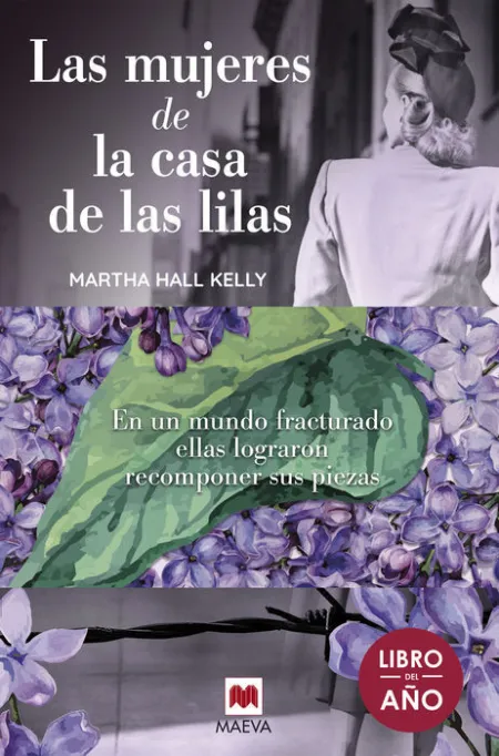 La Mujer de la Casa de las Lilas Martha Hall Kelly