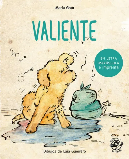 Valiente - Cuento para Niños en Letra Mayúscula y de Imprenta