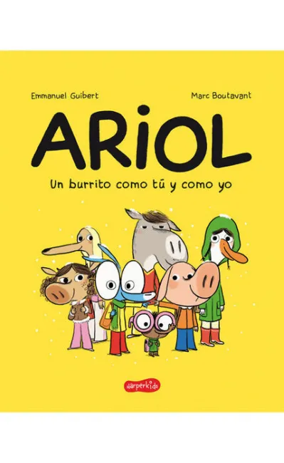 Ariol. Un Burrito Como tú y Como yo