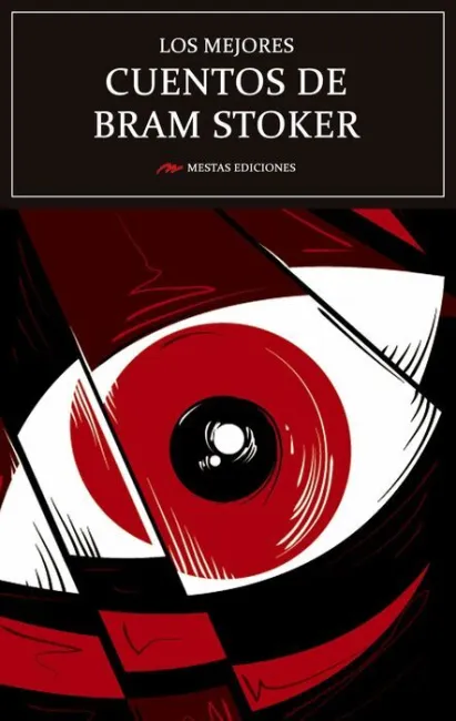 Los Mejores Cuentos de Bram Stoker