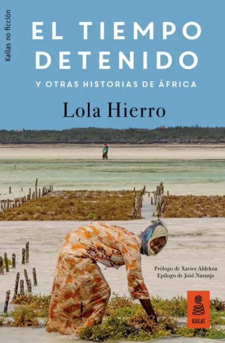 El Tiempo Detenido y Otras Historias de Çfrica