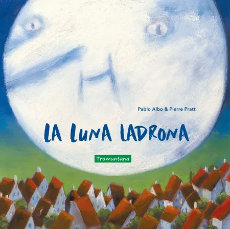 Luna Ladrona,La