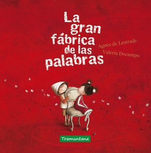 GRAN FABRICA DE LAS PALABRAS,LA MINI
