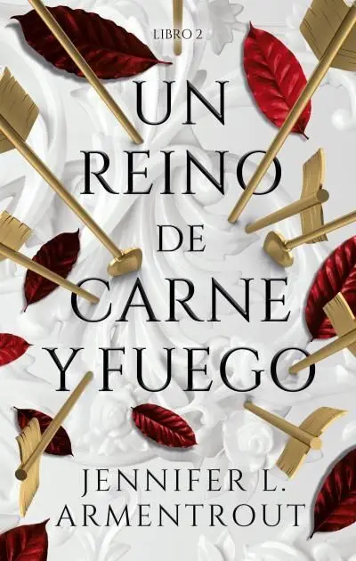 Un Reino de Carne y Fuego