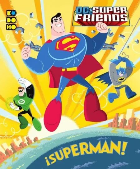 Dc Super Friends: ¡Superman!