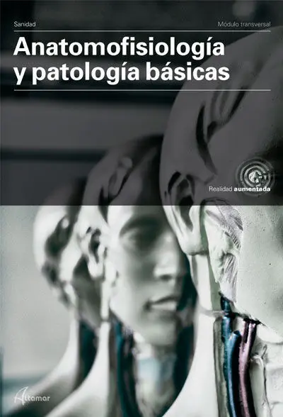 Anatomofisiología y Patología Básicas
