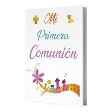 LIBRO COMUNION NIÑA MODERNO CON 44 PAGINAS A COLOR