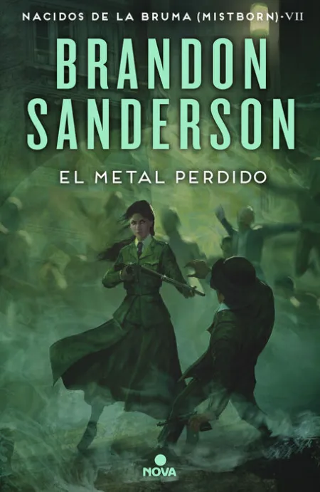 El Metal Perdido Nacidos de la Bruma [Mistborn] 7