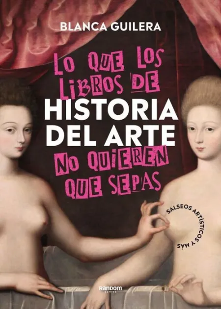 Lo que los Libros de Historia del Arte no Quieren