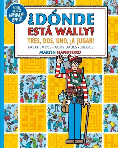 Tres, Dos, Uno ¡A Jugar! (Colección ¿Dónde está Wa