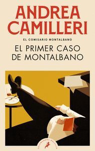 EL PRIMER CASO DE MONTALBANO (COMISARIO MONTALBANO 11)