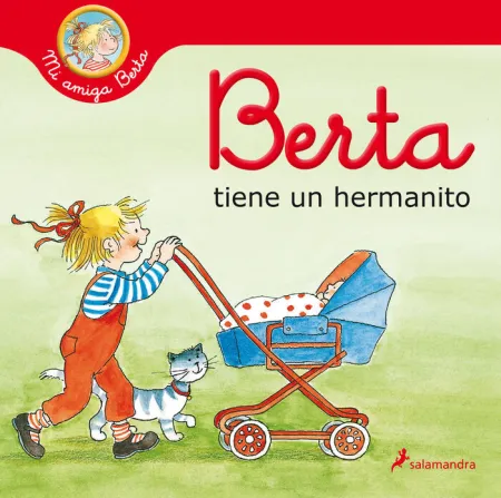 Berta Tiene un Hermanito mi Amiga Berta