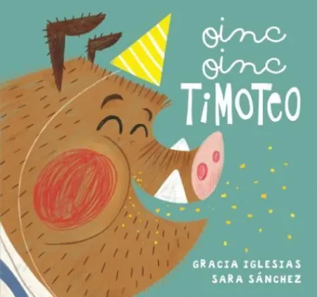 Oinc, Oinc, Timoteo