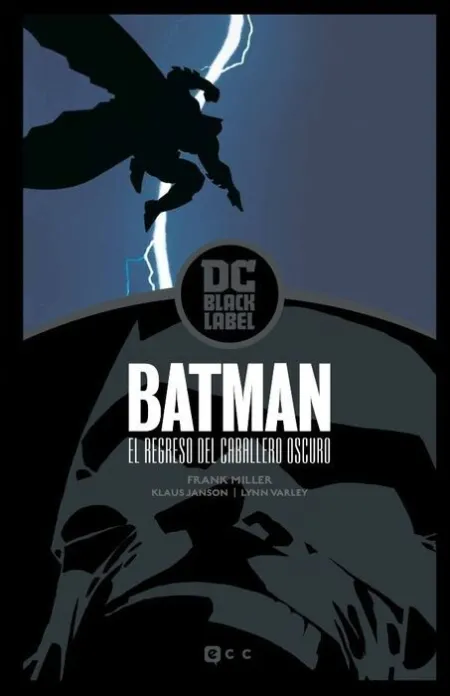 Batman: el Regreso del Caballero Oscuro  Edición Dc Black Label (2A Edición)
