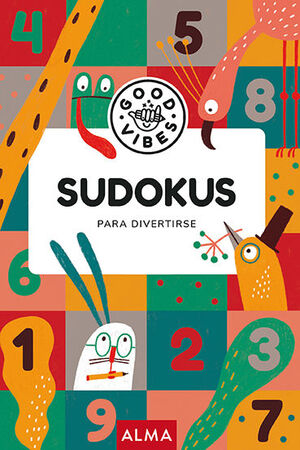 SUDOKUS PARA DIVERTIRSE GOOD VIBES