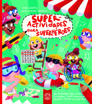 SUPERACTIVIDADES PARA SUPERHEROES