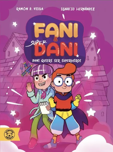 Dani Quiere Ser Superhéroe