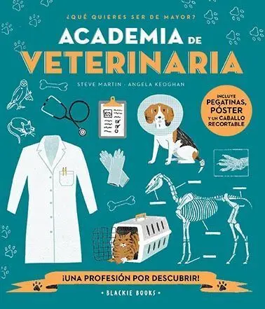 Academia de Veterinaria. (Una Profesion por Descubr