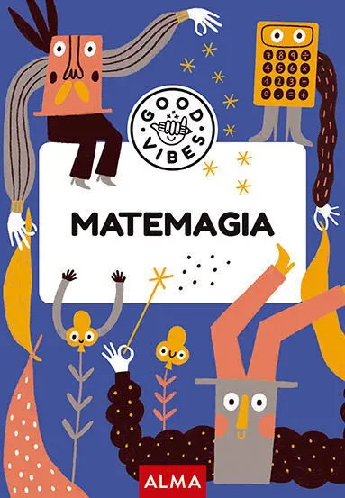Matemagia Good Vibes