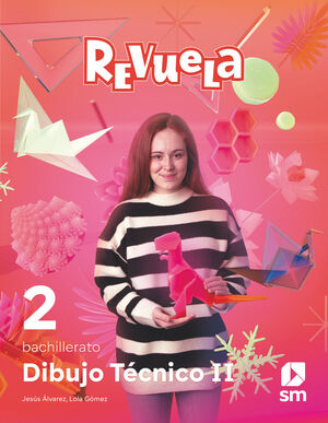 2BCH DIBUJO TECNICO II. 2 REVUELA