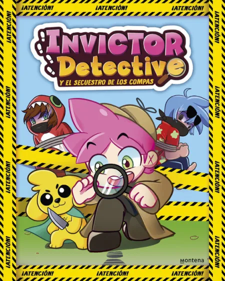 Invictor Detective y el Secuestro de los Compas (Invictor Detective 1)