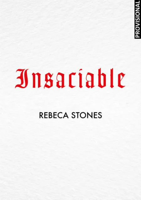 Insaciable