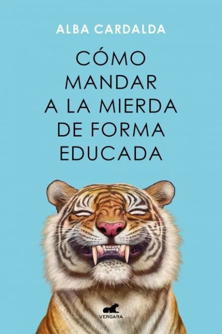 Como Mandar a la Mierda de Forma Educada