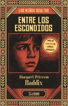 ENTRE LOS ESCONDIDOS