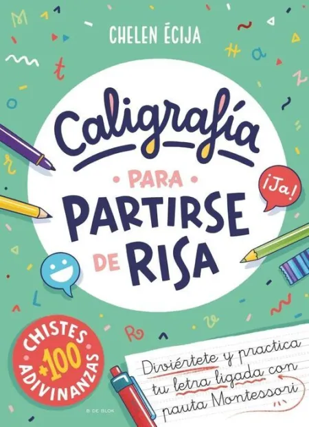 Caligrafía para Partirse de Risa Cada Día