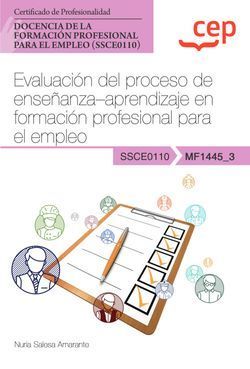 MANUAL. EVALUACIÓN DEL PROCESO DE ENSEÑANZAAPRENDIZAJE EN FORMACIÓN PROFESIONAL