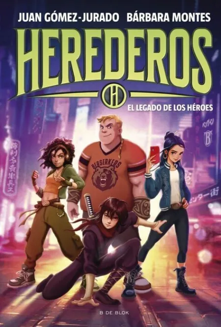 Herederos 1 - el Legado de los Heroes
