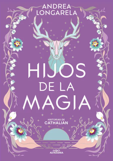 Hijos de la Magia (Historias de Cathalian 2)