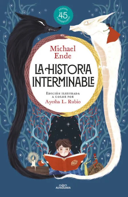 Historia Interminable, la (Edicion Ilustrada) (Coleccion Alfaguara Clasicos)