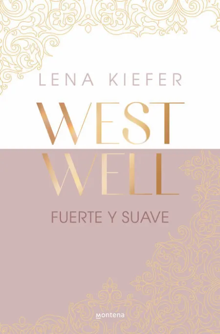 Fuerte y Suave (Westwell 1)