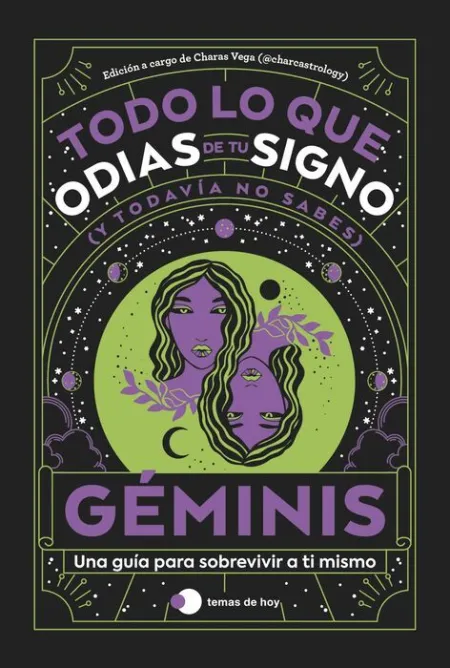Geminis -Todo lo que Odias de tu Signo y Todavia N