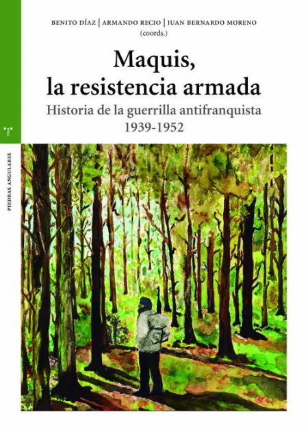 Maquis, la Resistencia Armada