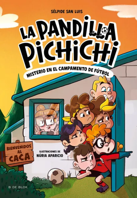 Misterio en el Campamento de Futbol. (Pandilla Pichichi)