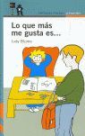 LO QUE MAS ME GUSTA ES...    ALFAGUARA