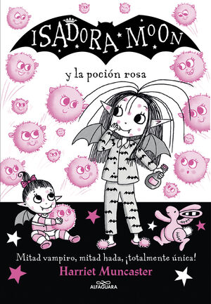 ISADORA MOON Y LA POCION ROSA