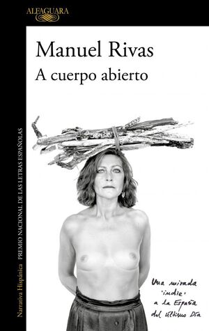 A CUERPO ABIERTO MANUEL RIVAS