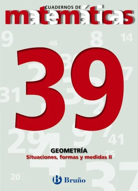 39 Situaciones, Formas y Medidas Ii