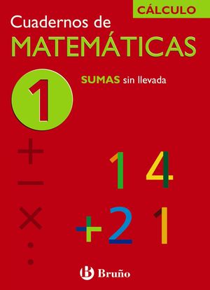 CUAD. MATEMATICAS Nº1 CALCULO BRUÑO