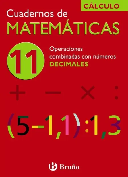Cuad. Matematicas Nº11 Calculo Bruño
