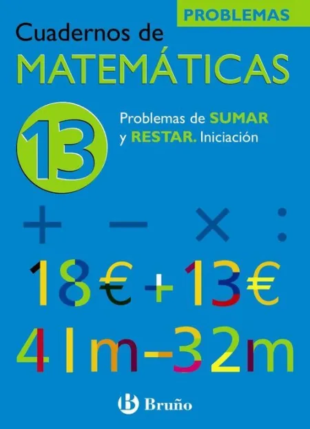 Cuad. Matematicas Nº13 Problemas Bruño