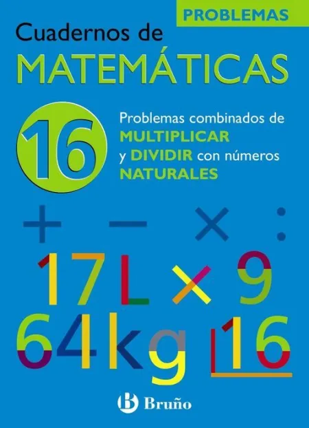 Cuad. Matematicas Nº16 Problemas Bruño