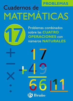 CUAD. MATEMATICAS Nº17 PROBLEMAS BRUÑO