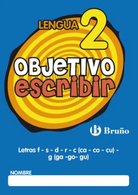 Objetivo Escribir 2 Bruño