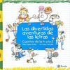 LAS DIVERTIDAS AVENTURAS DE LAS LETRAS BRUÑO