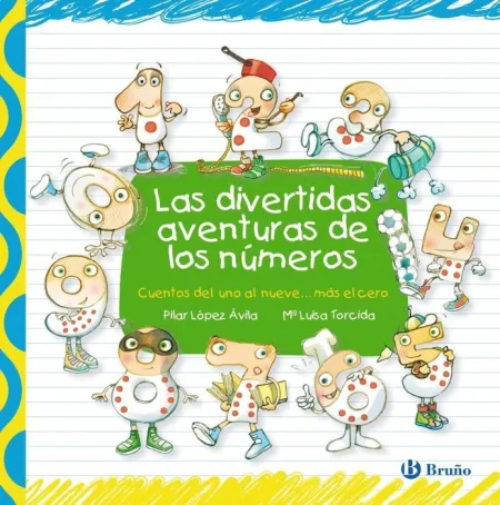 Las Divertidas Aventuras de los Numeros Bruño