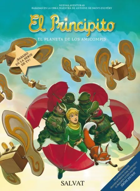 El Principito el Planeta de los Amicompis